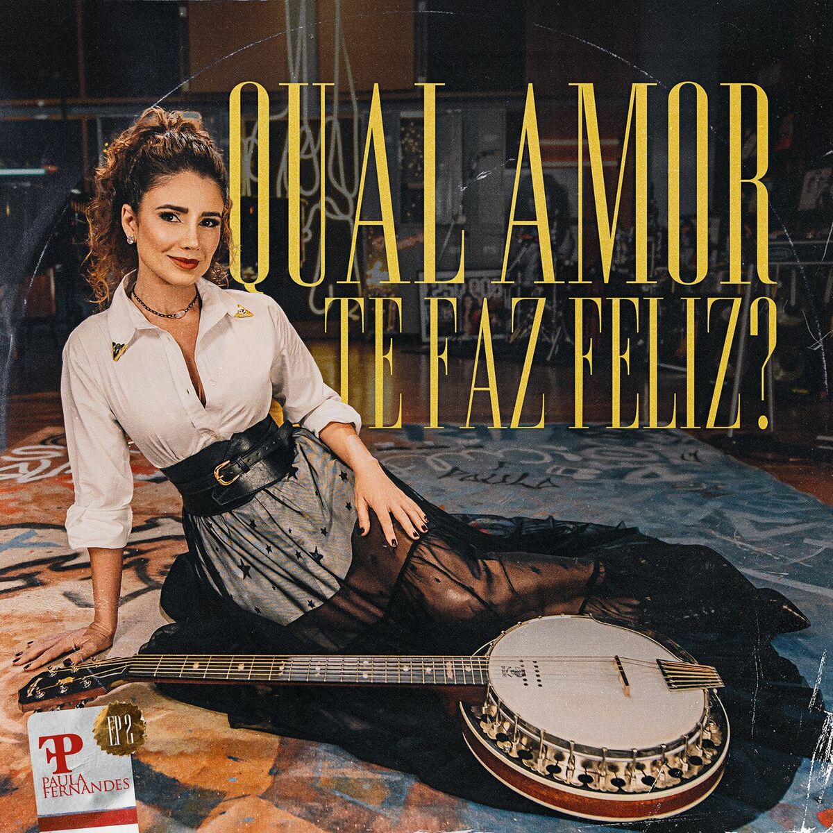Album cover of Qual Amor Te Faz Feliz? (EP2)