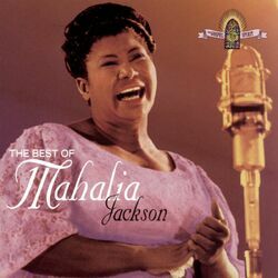 Cover of The Best Of Mahalia Jackson