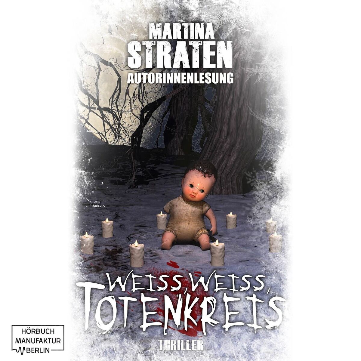 Album cover of Weiss, Weiss, Totenkreis (ungekürzt)