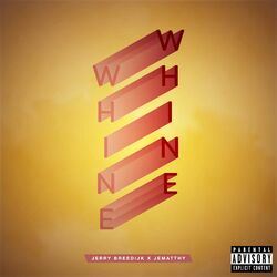 Cover of WHINE