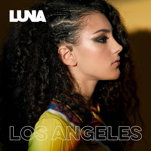 Luna - Los Angeles | Deezer
