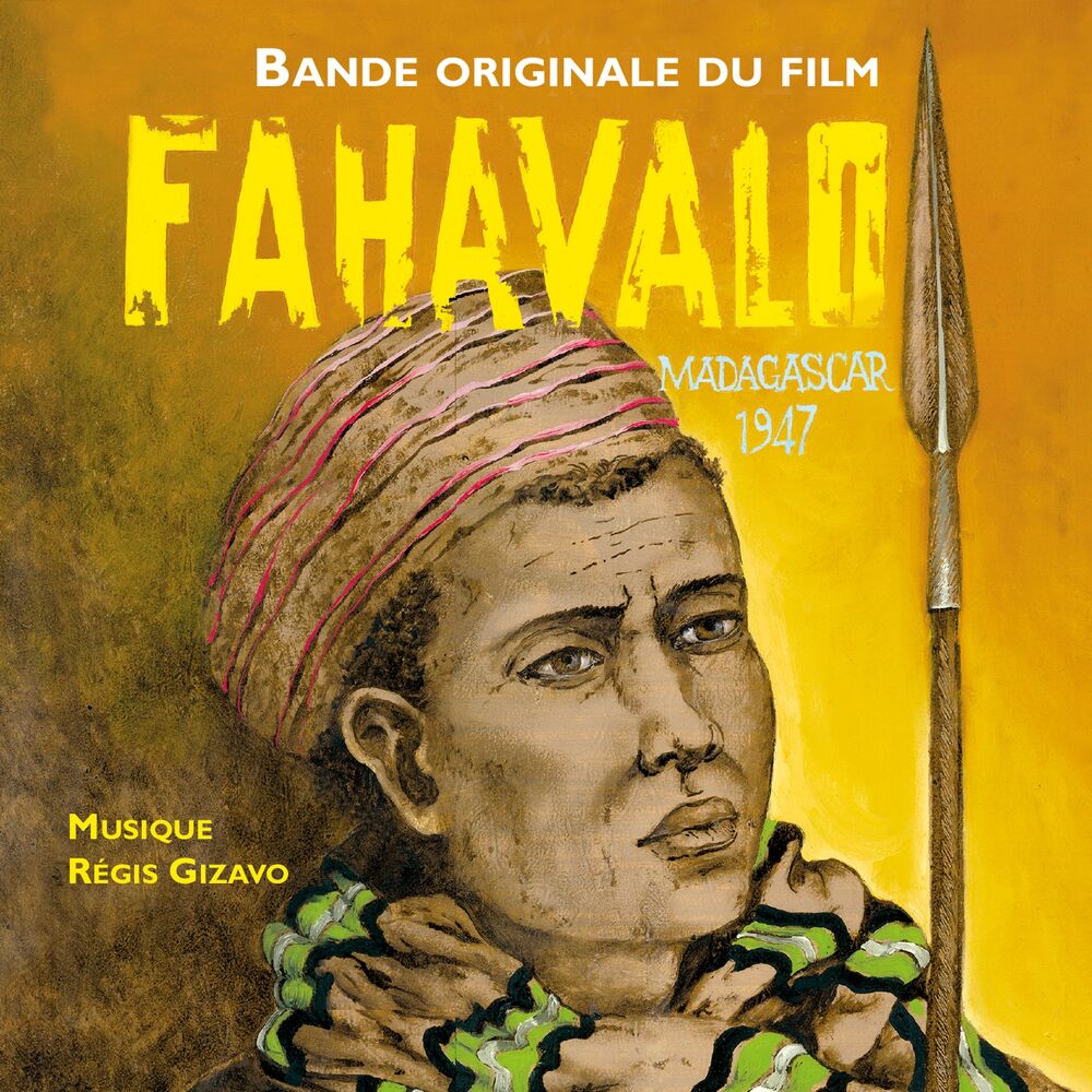 Picture of Fahavalo, Madagascar 1947 (Original Motion Picture Soundtrack)