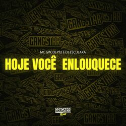 Cover of Hoje Você Enlouquece