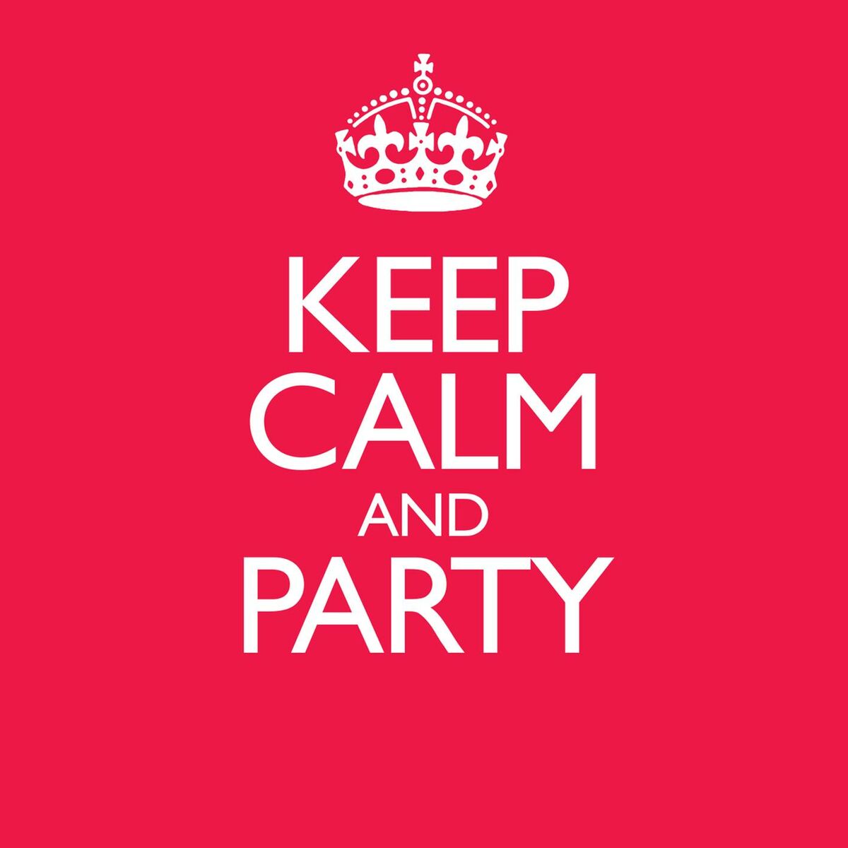 Album cover of Keep Calm & Party