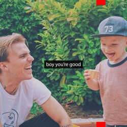 Cover of Boy You're Good