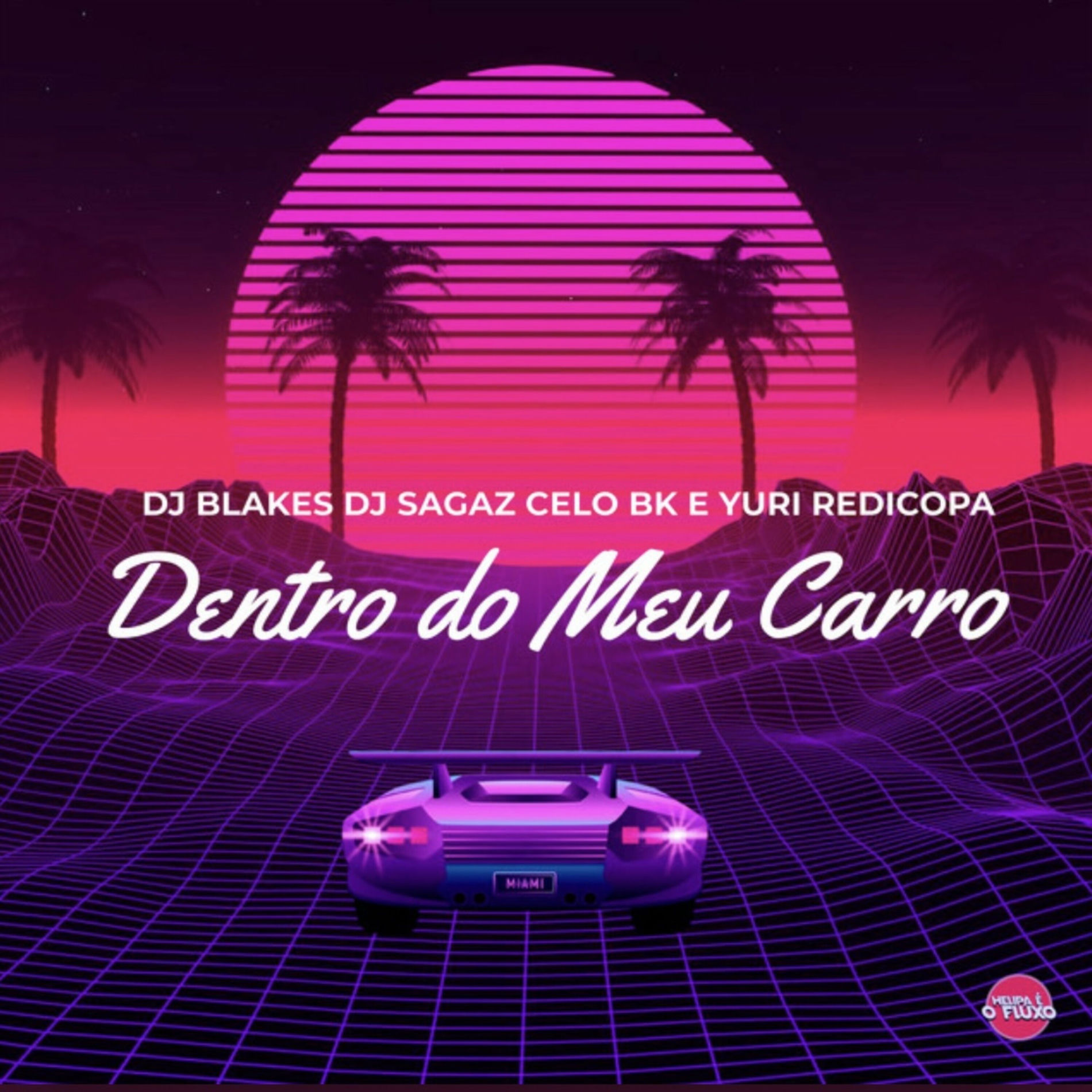 Album cover of Dentro do Meu Carro