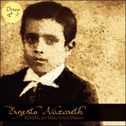 Cover of Ernesto Nazareth Integral 02