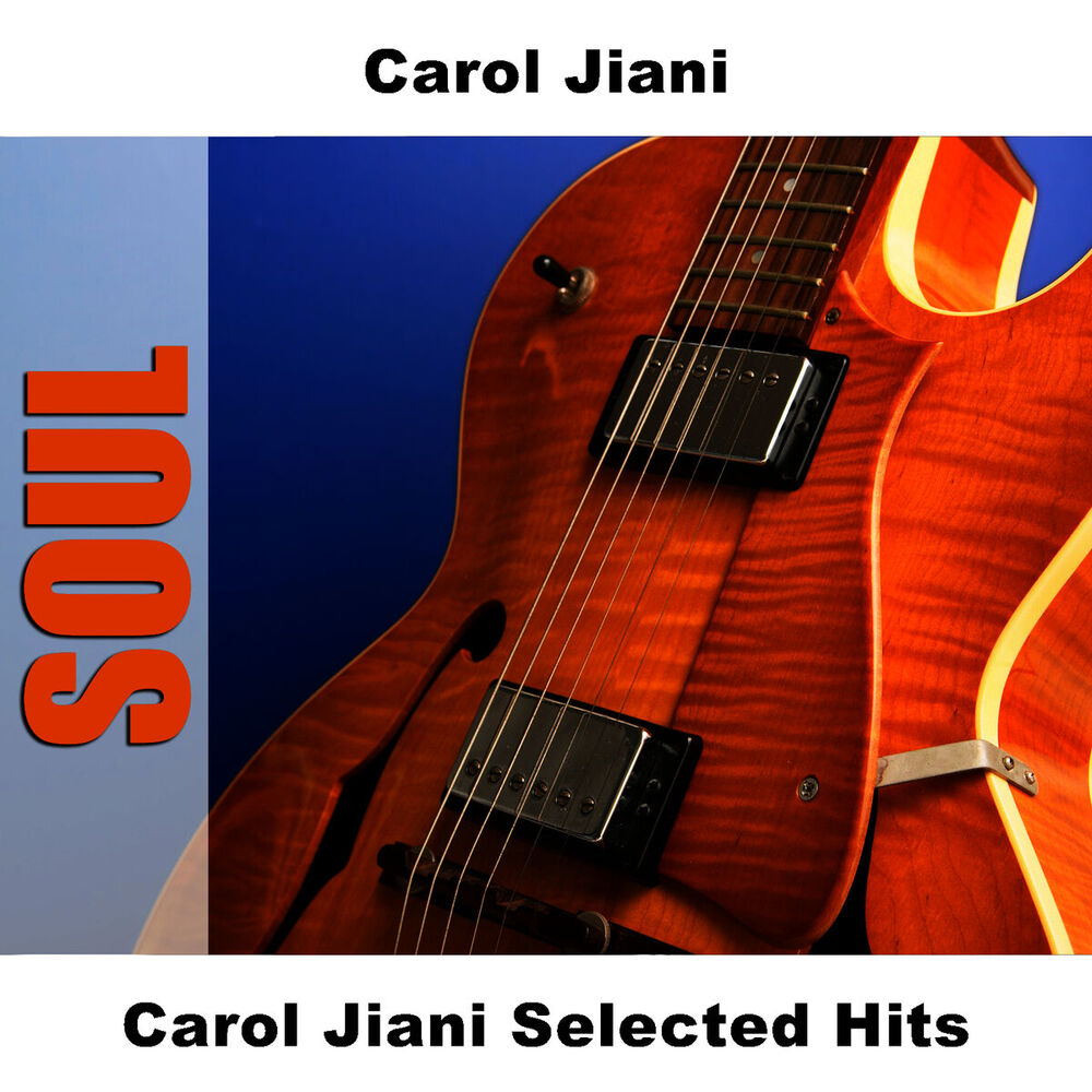 Picture of Carol Jiani Selected Hits