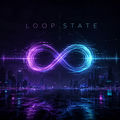 Loop State