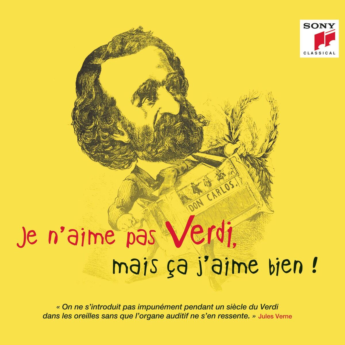 Album cover of Je n'aime pas Verdi, mais ça j'aime bien !