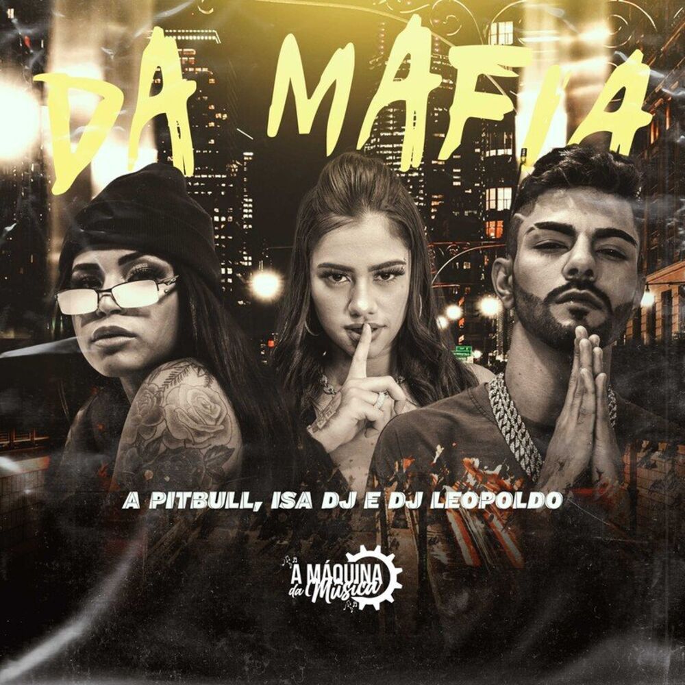 Picture of Da Máfia