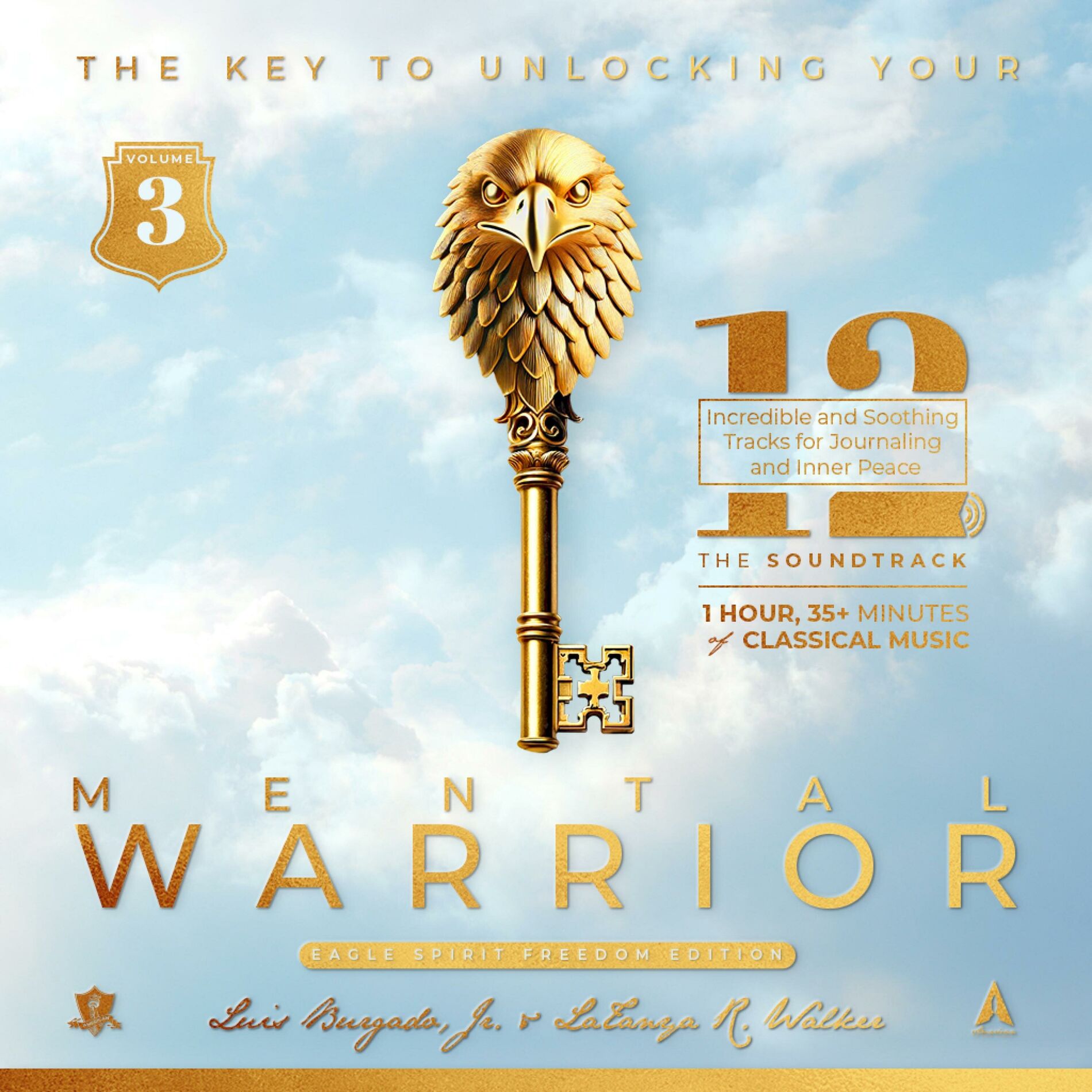 Album cover of Mental Warrior Volume 3 (Eagle Spirit Journal Soundtrack)