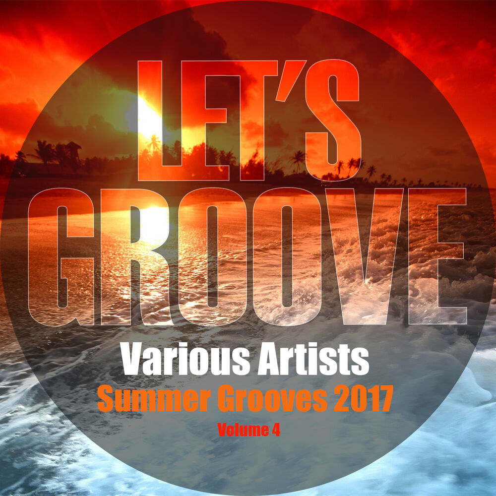 Picture of Summer Grooves 2017 Volume 4