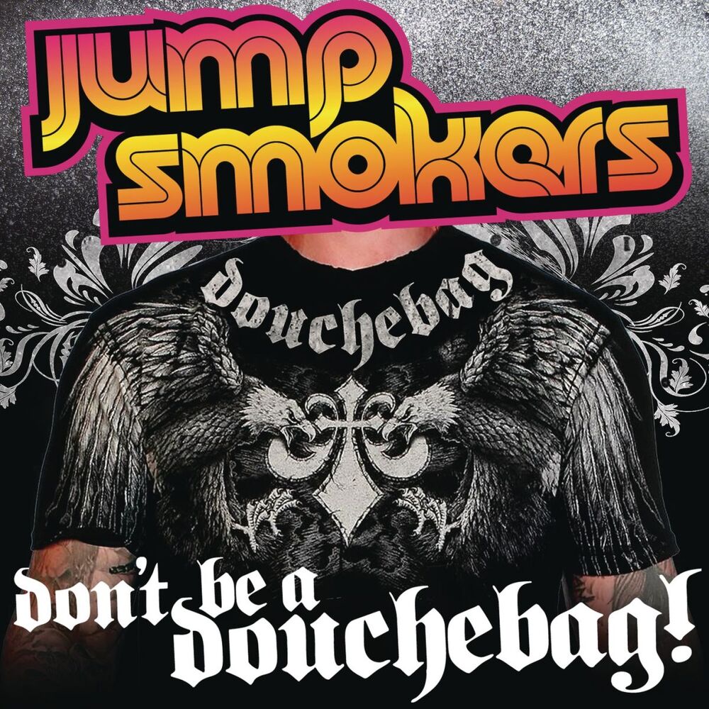 Picture of Don't Be a Douchebag