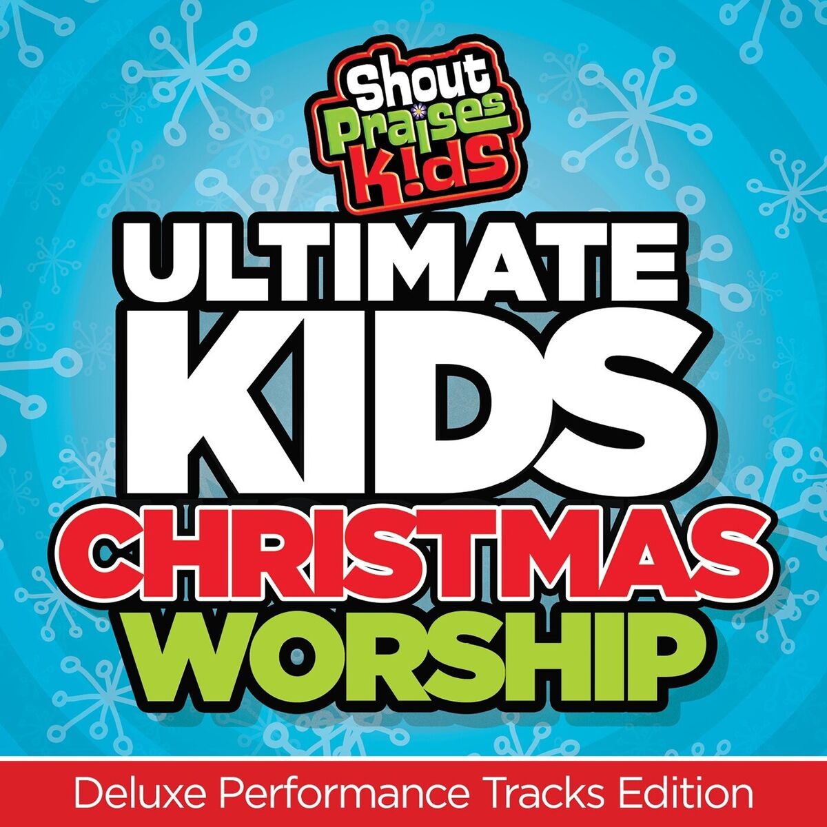 Album cover of Ultimate Kids Christmas Worship (Deluxe Performance Tracks Edition)