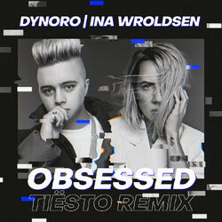 Cover of Obsessed (Tiësto Remix)