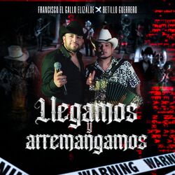 Cover of Llegamos y Arremangamos