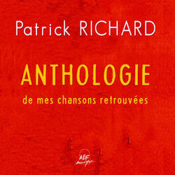 Cover of Anthologie de mes chansons retrouvées