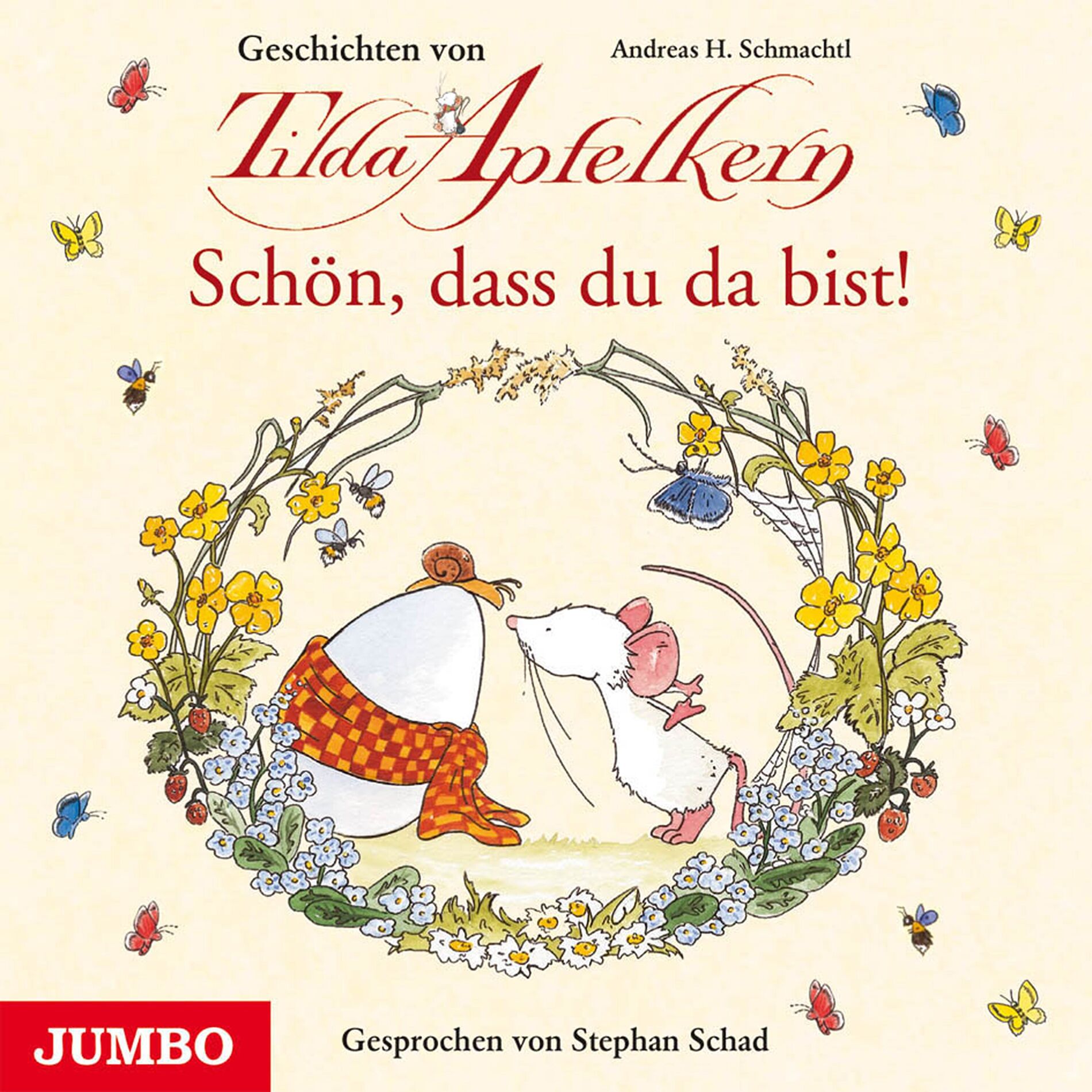 Album cover of Schön, dass du da bist! Geschichten von Tilda Apfelkern