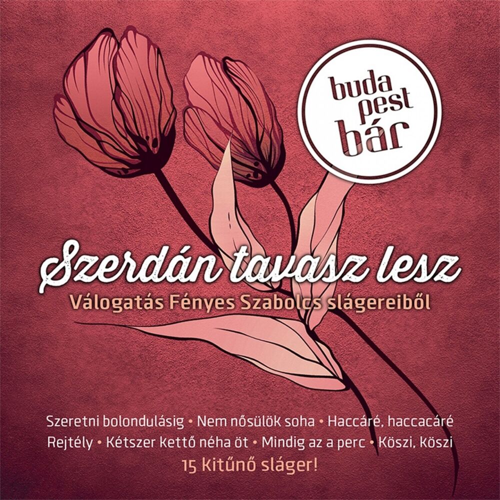 Picture of Szerdán Tavasz Lesz (Válogatás Fényes Szabolcs Slágereiből)