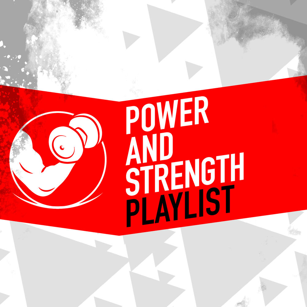 Picture of Power and Strength Playlist