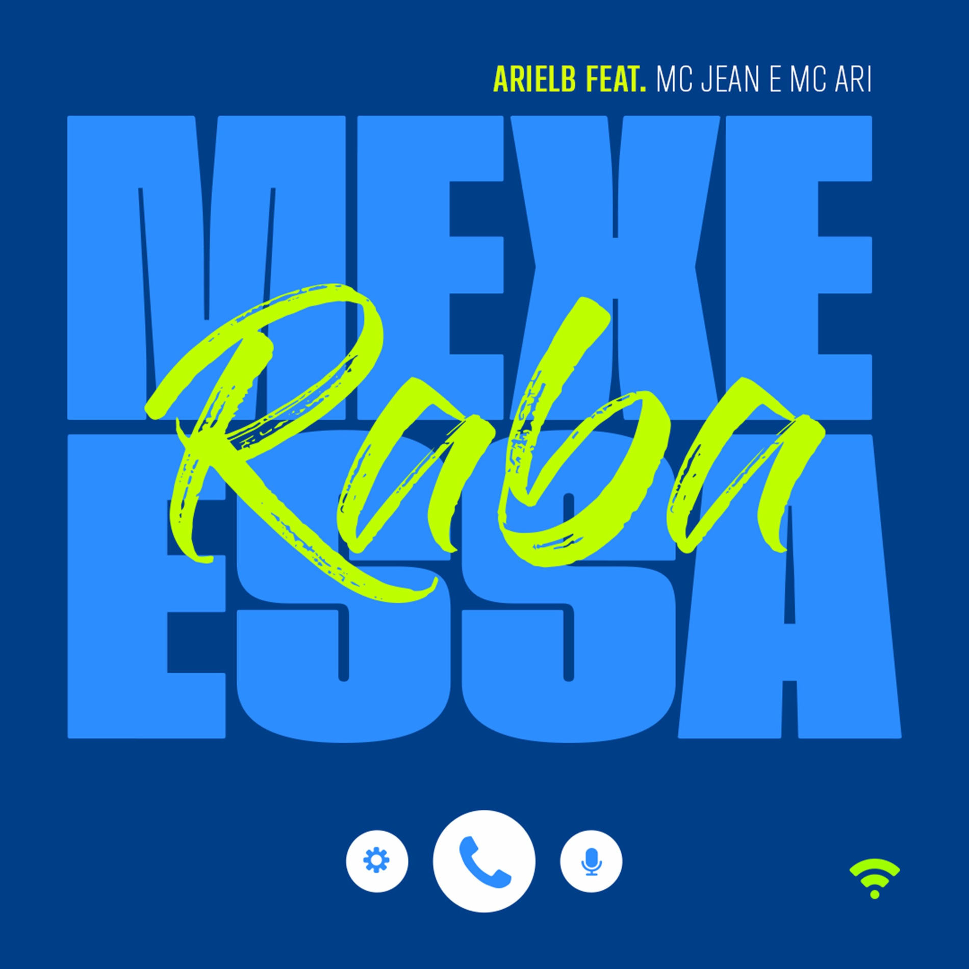 Album cover of Mexe Essa Raba