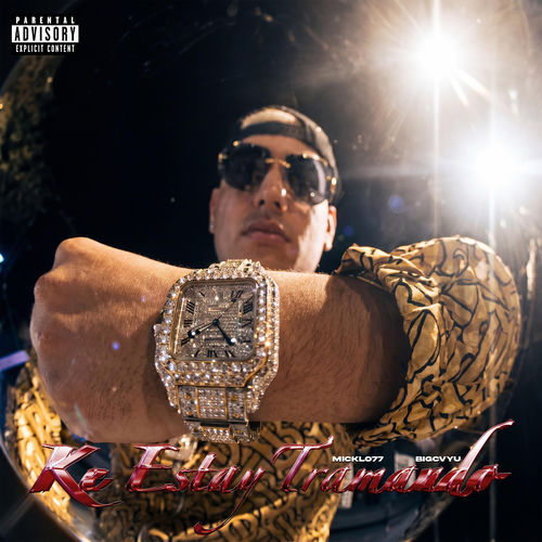 KE ESTAY TRAMANDO (feat. Big Cvyu)