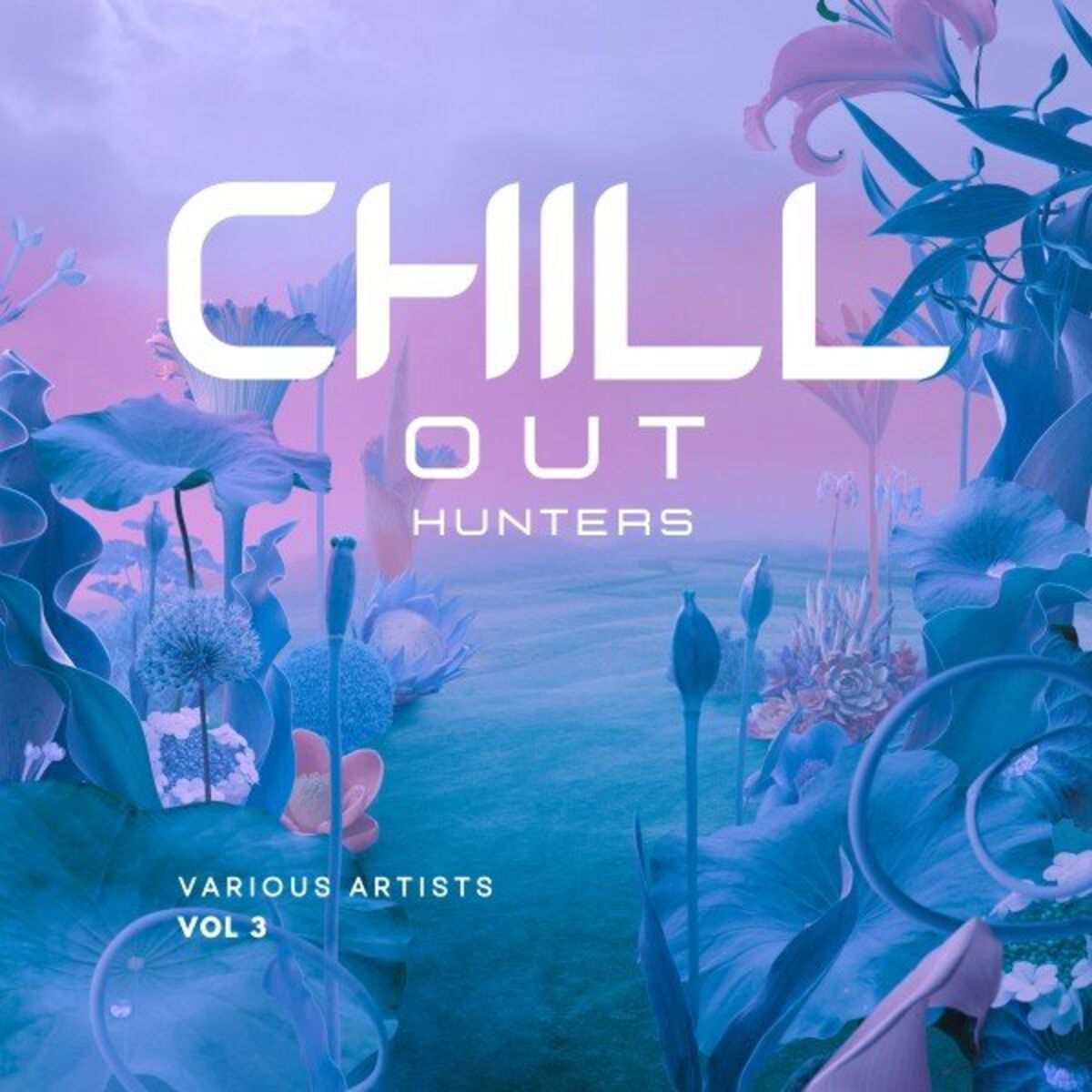Album cover of Chill out Hunters, Vol. 3