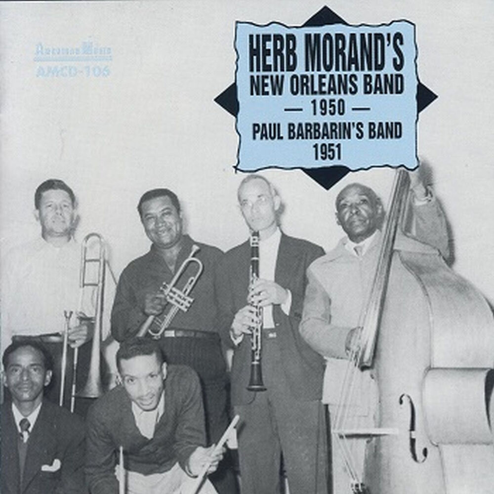 Picture of Herb Morand's New Orleans Band 1950, Paul Barbarin's Band 1951