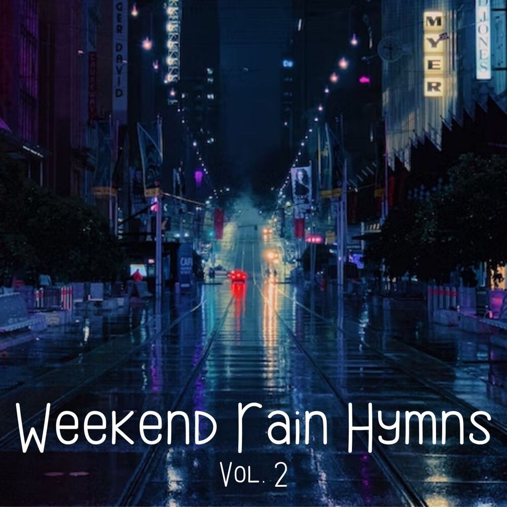 Picture of Weekend Rain Hymns Vol. 2