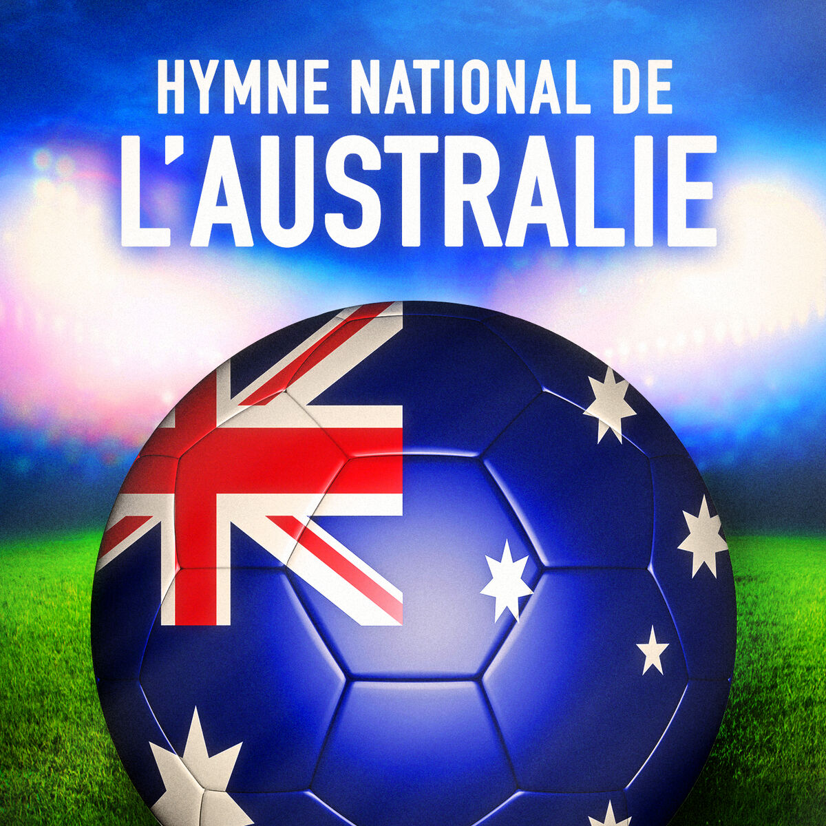 Album cover of Australie: Advance Australia Fair (Hymne national australien)