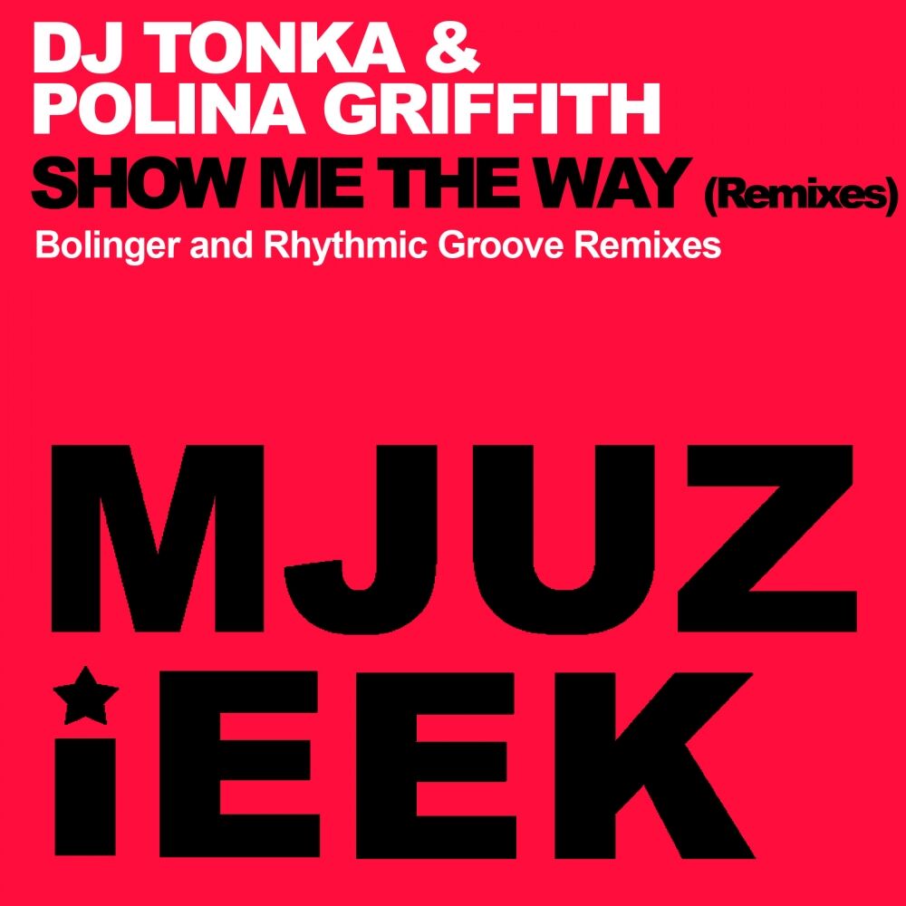 Picture of Show Me The Way (Remixes)