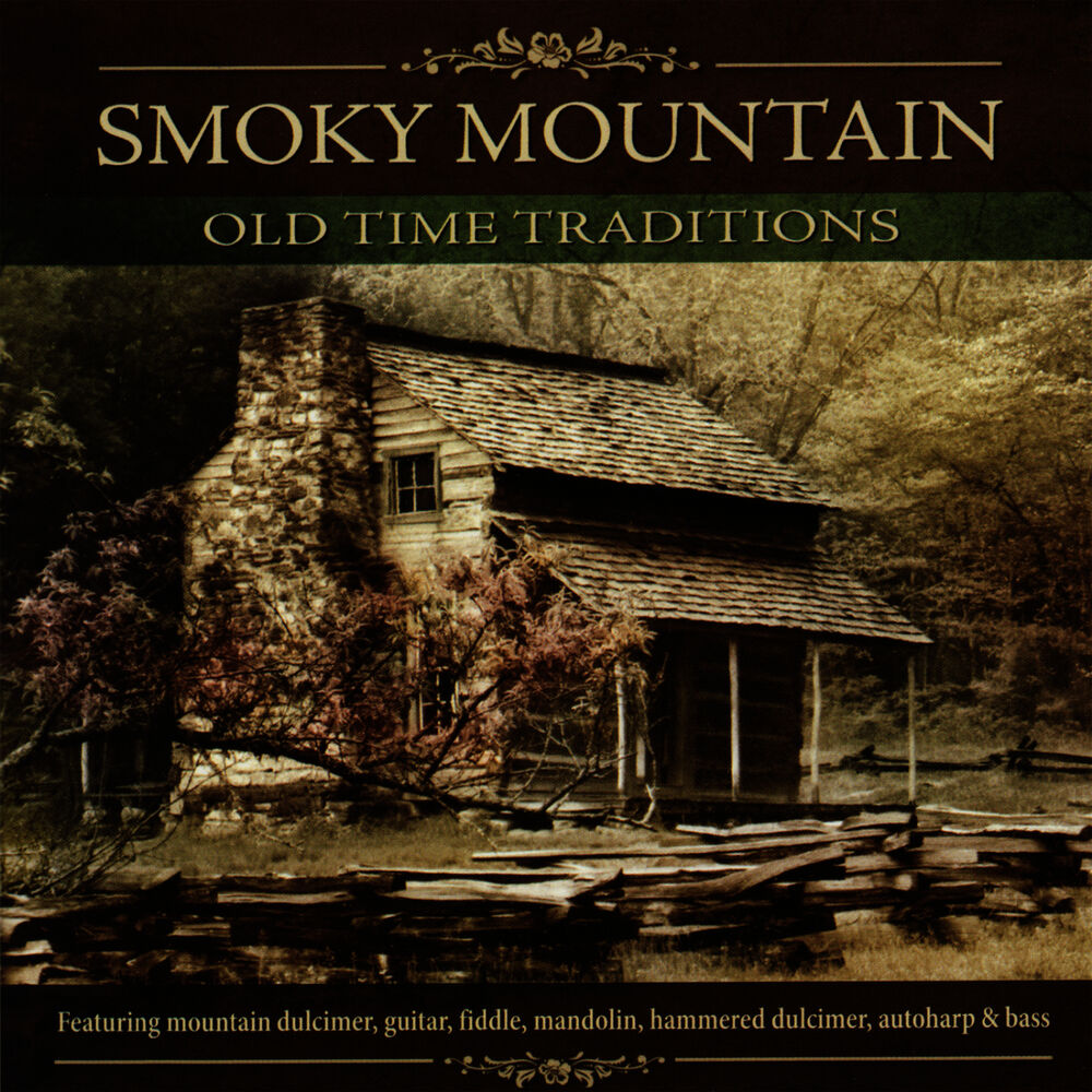 Picture of Smoky Mountain Old Time Traditions