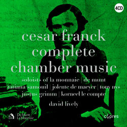 Cover of César Franck - Complete Chamber Music