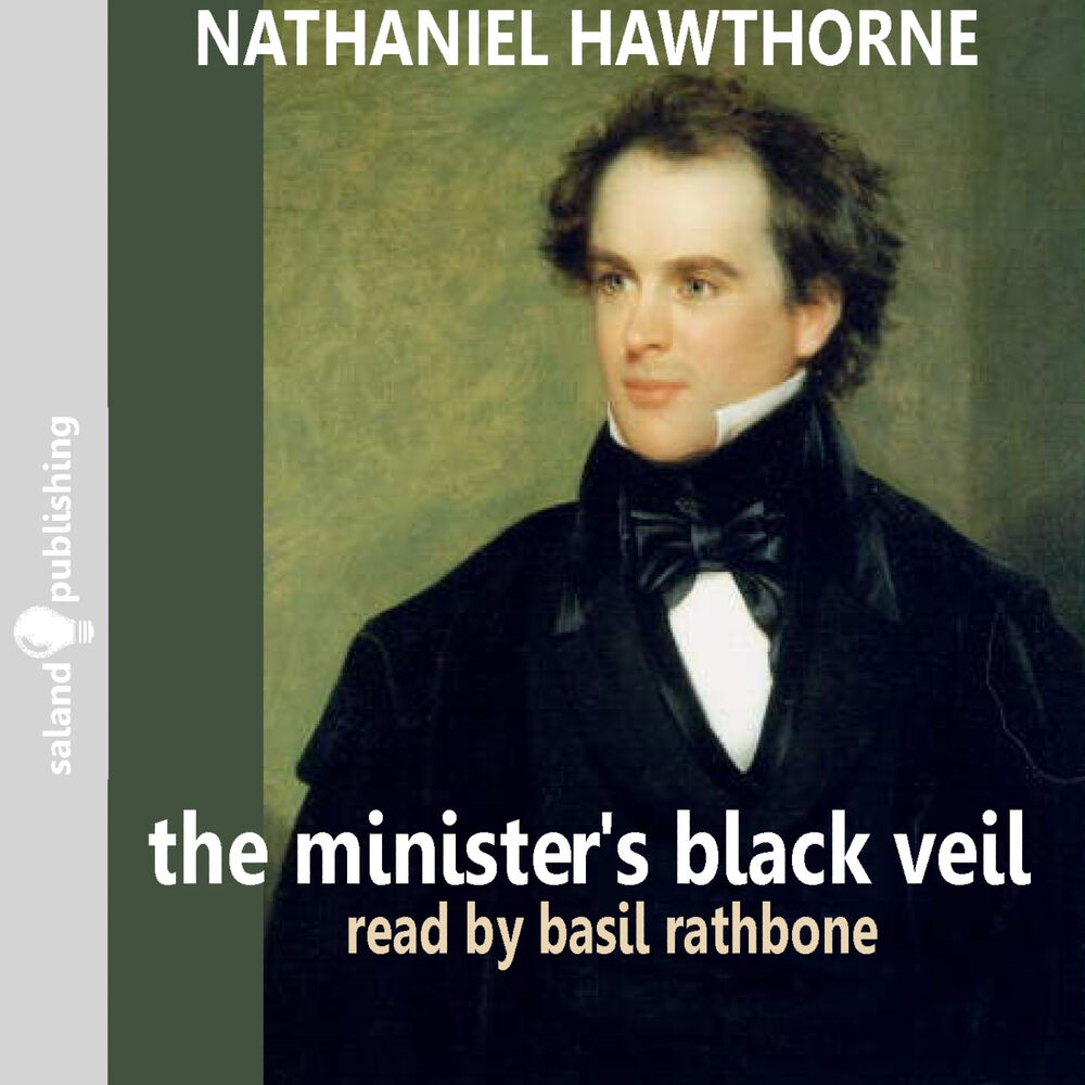 Picture of The Minister's Black Veil By Nathaniel Hawthorne