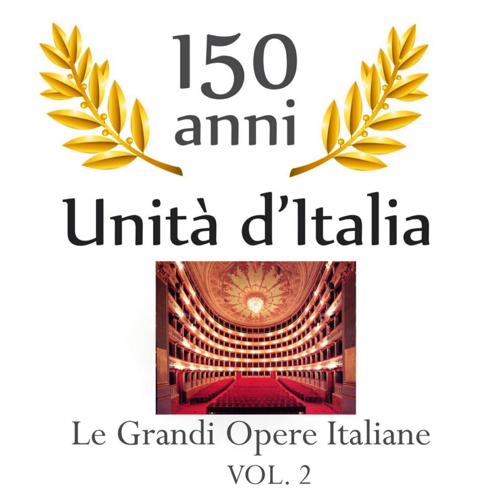 Picture of 150 anniversario unita' d'Italia : Le grandi opere Italiane, vol. 2