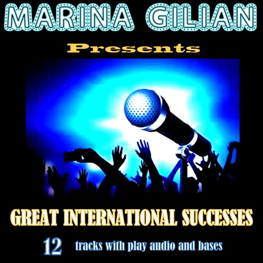Picture of Marina Gilian Presents: Great International Success (12 tracks with Play Audio and Bases)