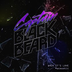 Cover of When It's Love (Acoustic)