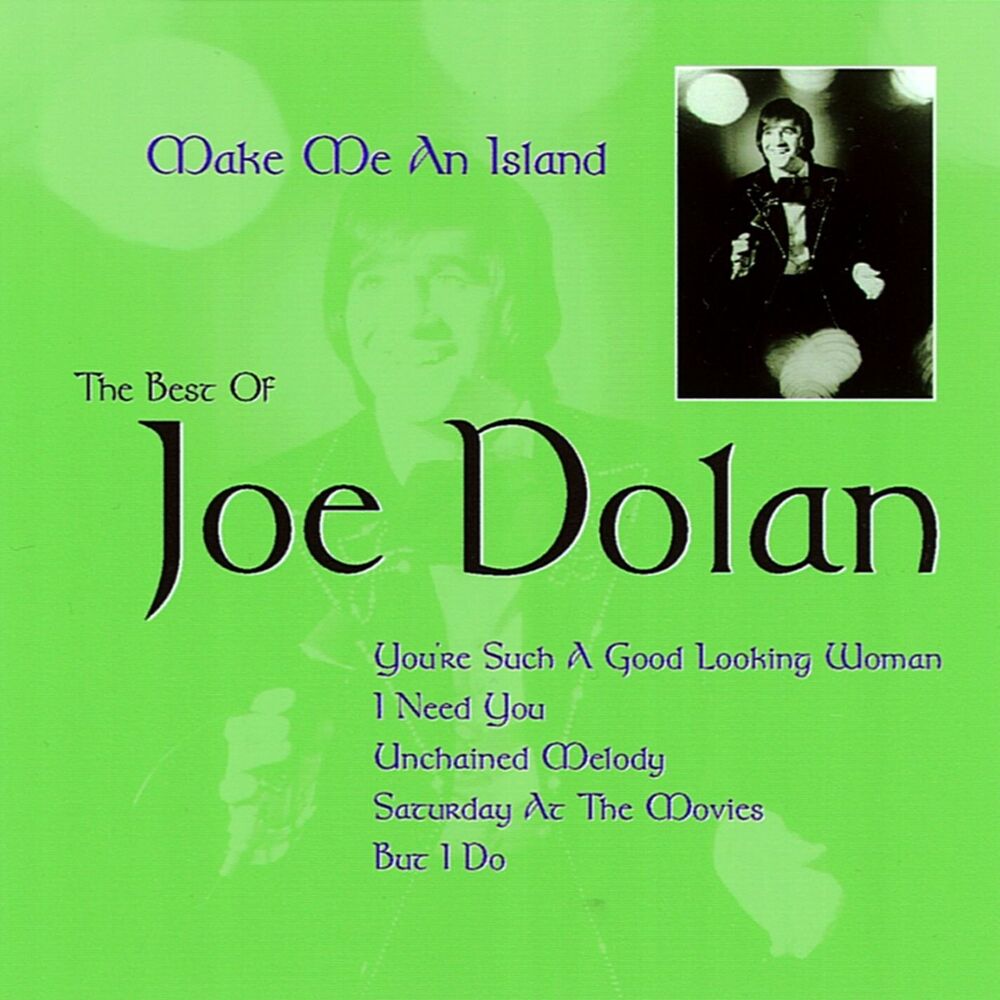 Picture of Make Me an Island: The Best of Joe Dolan