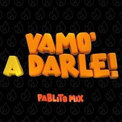 Cover of Vamo' a Darle!