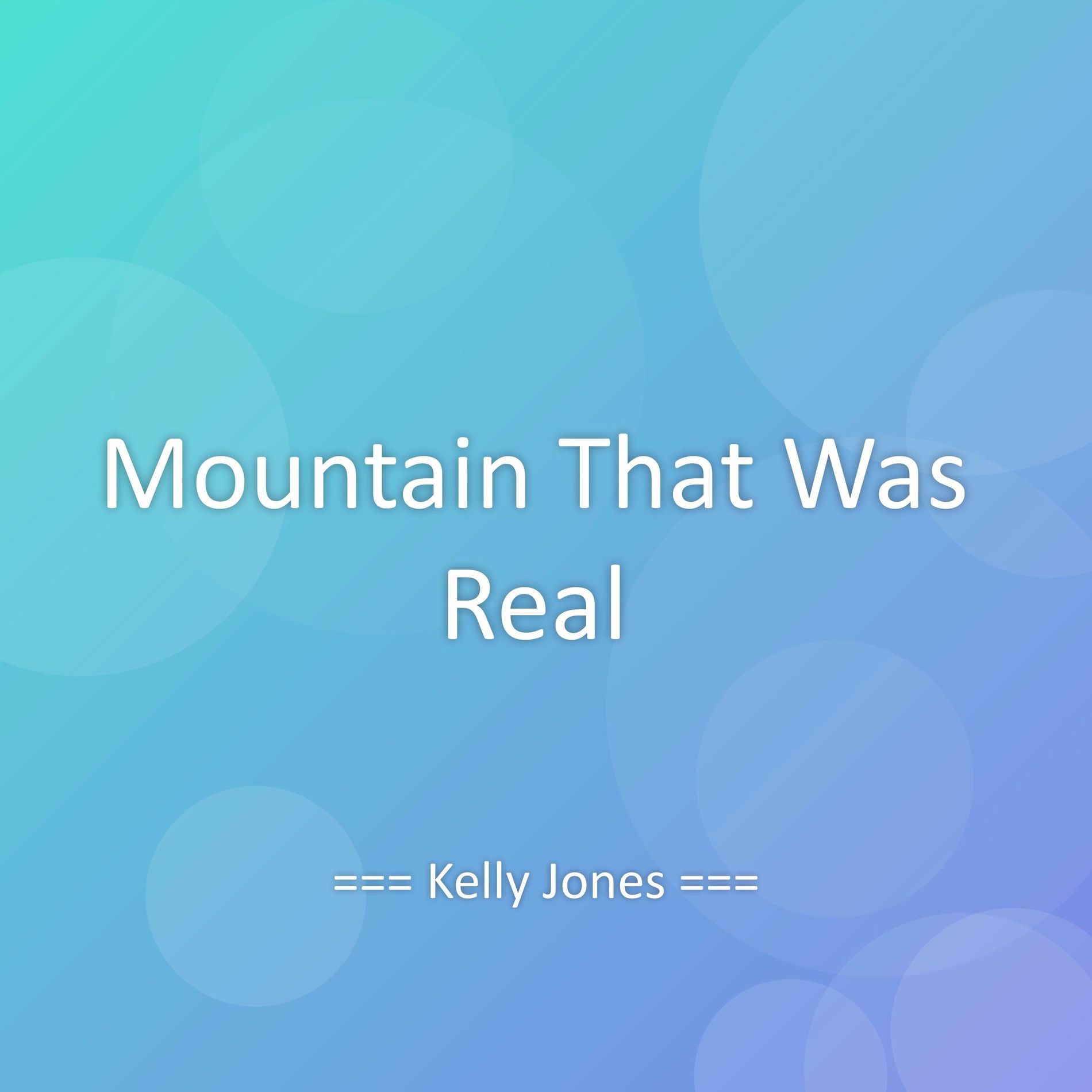 Album cover of Mountain That Was Real