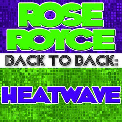 Cover of Back To Back: Rose Royce & Heatwave
