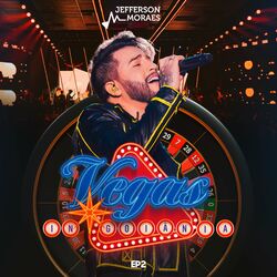 Vegas In Goiânia, EP2 (Ao Vivo)