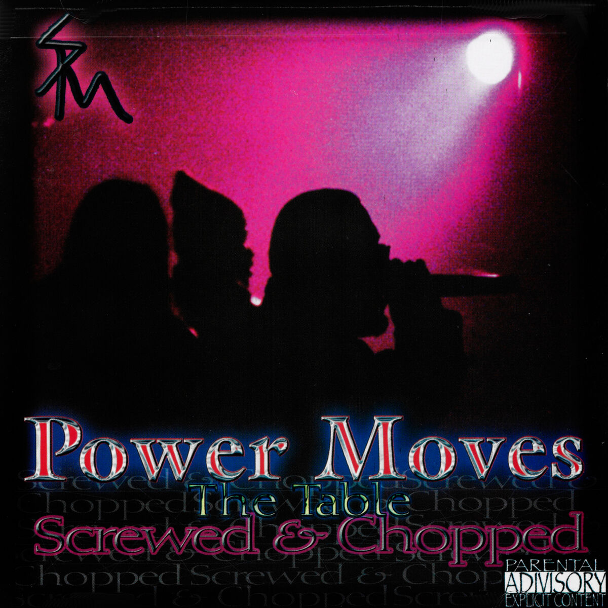 Album cover of Power Moves the Table Screwed & Chopped