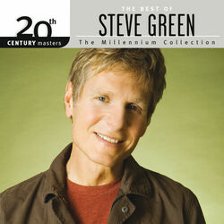 Cover of 20th Century Masters - The Millennium Collection: The Best Of Steve Green