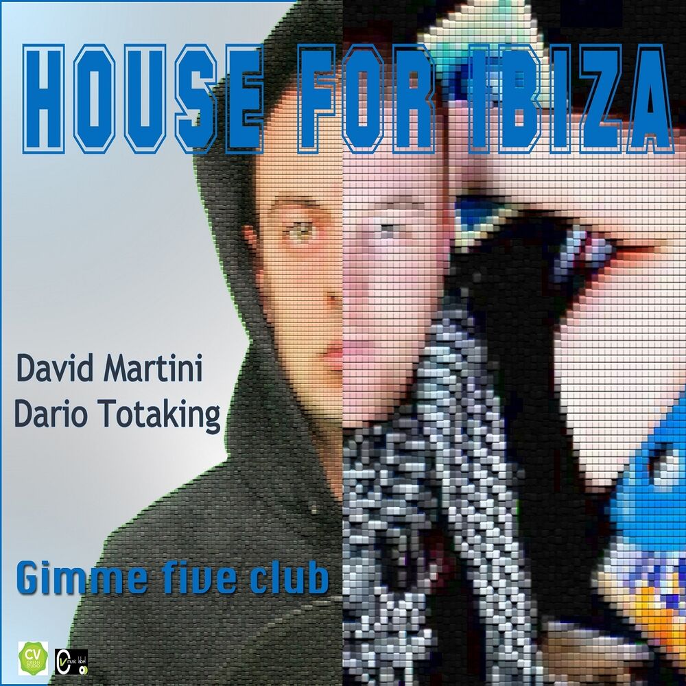 Picture of Gimme Five Club (House for Ibiza)