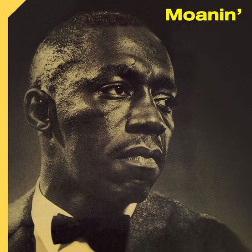 Art Blakey - Moanin' | Deezer