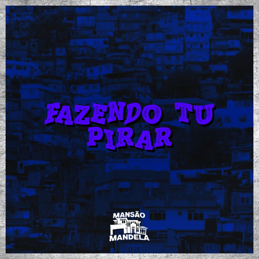 Picture of Fazendo Tu Pirar