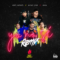 Cover of Yo No Sé (Remix)