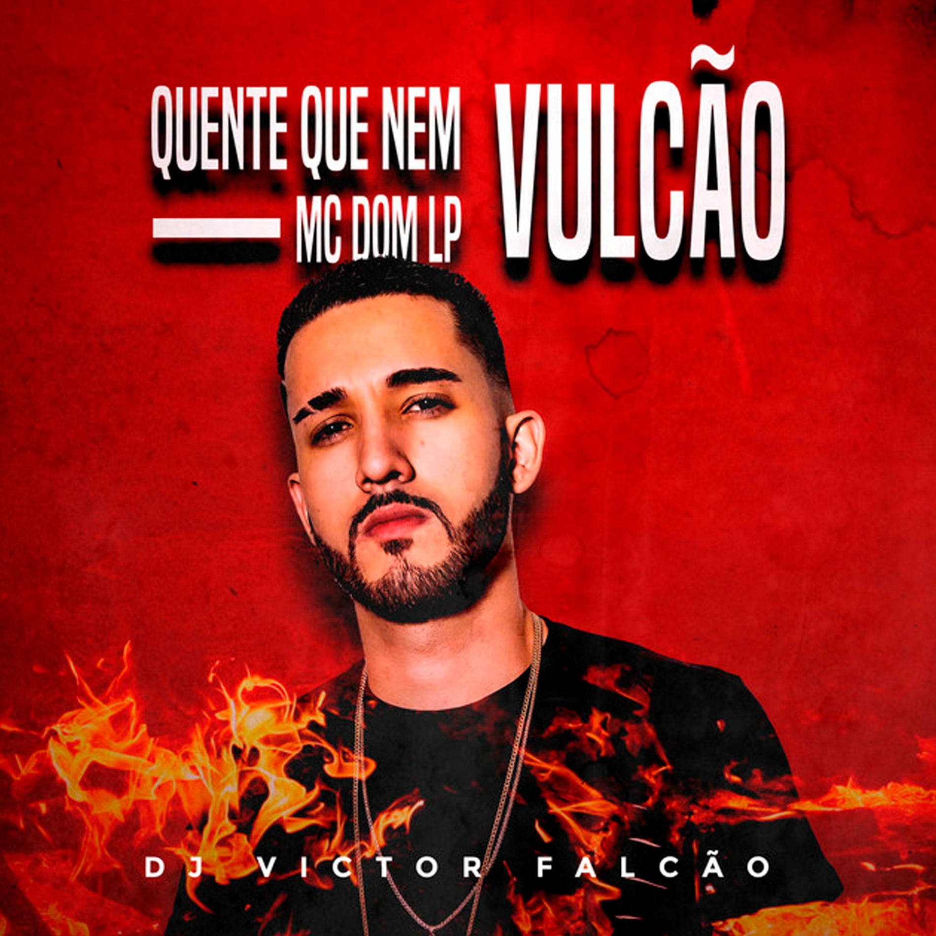 Album cover of Quente Que Nem Vulcão